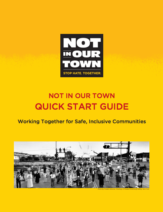Not In Our Town Quick Start Guide