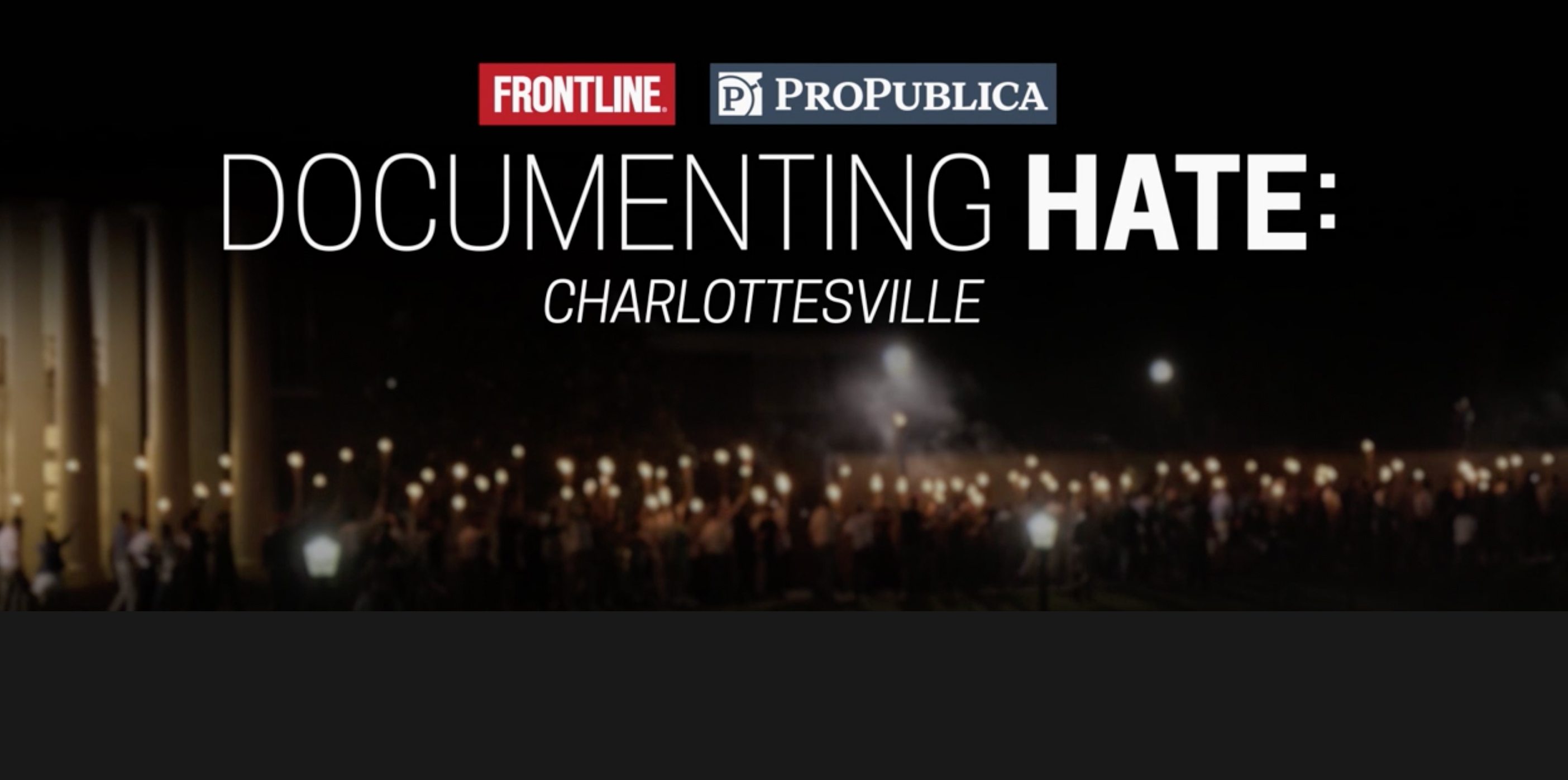 Frontline - ProPublica Investigate Charlottesville